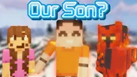 MINECRAFT: WE HAVE A KID? (FRIEND.EXE) | LarpularMMOs & Femma