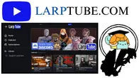 Larptube Is The New YouTube - (Interview with CEO)