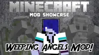 Minecraft Mod Showcase: The Weeping Angels Mod!!