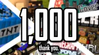I just hit 1,000 Subscribers.